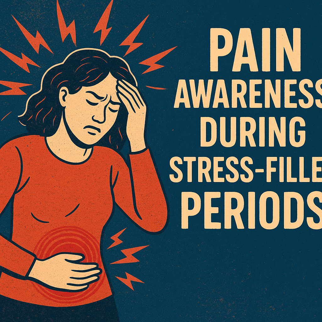 stress period pain awareness illustration for Pain awareness during stress filled periods