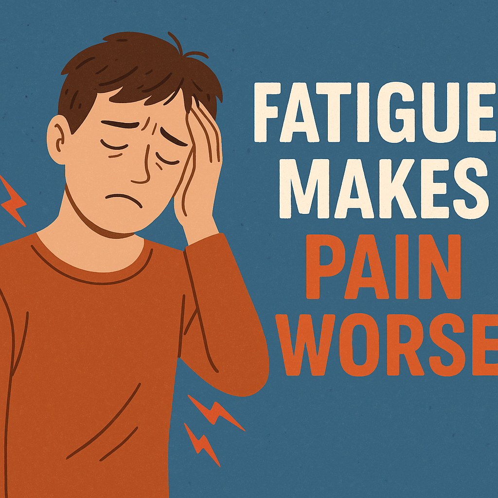 fatigue makes pain worse illustration for Why fatigue can make pain feel worse